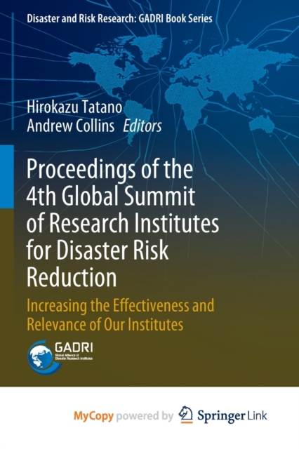 Proceedings of the 4th Global Summit of Research Institutes for Disaster Risk Reduction