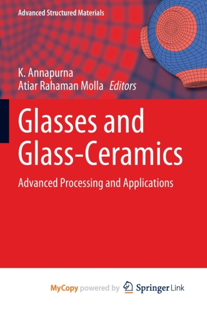 Glasses and Glass-Ceramics