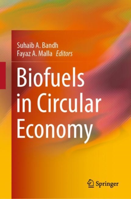Biofuels in Circular Economy