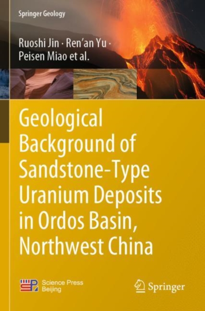 Geological Background of Sandstone-Type Uranium Deposits in Ordos Basin, Northwest China