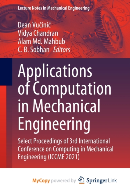 Applications of Computation in Mechanical Engineering