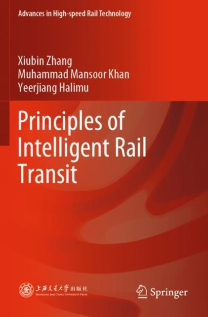 Principles of Intelligent Rail Transit