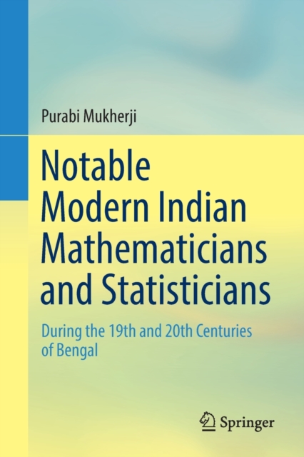 Notable Modern Indian Mathematicians and Statisticians