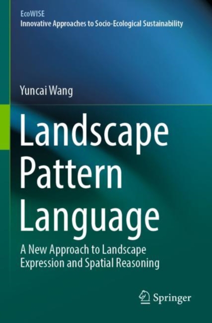 Landscape Pattern Language