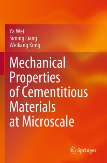 Mechanical Properties of Cementitious Materials at Microscale