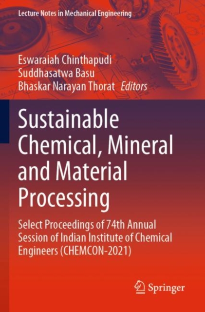 Sustainable Chemical, Mineral and Material Processing