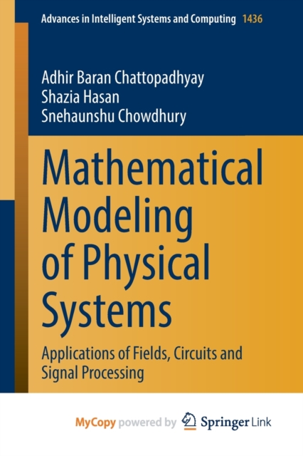 Mathematical Modeling of Physical Systems