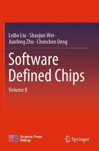 Software Defined Chips