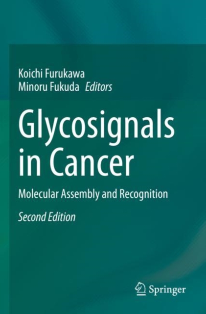 Glycosignals in Cancer