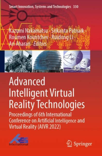 Advanced Intelligent Virtual Reality Technologies