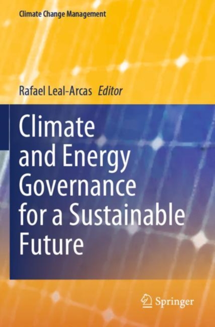 Climate and Energy Governance for a Sustainable Future