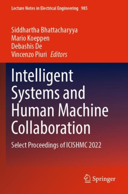 Intelligent Systems and Human Machine Collaboration