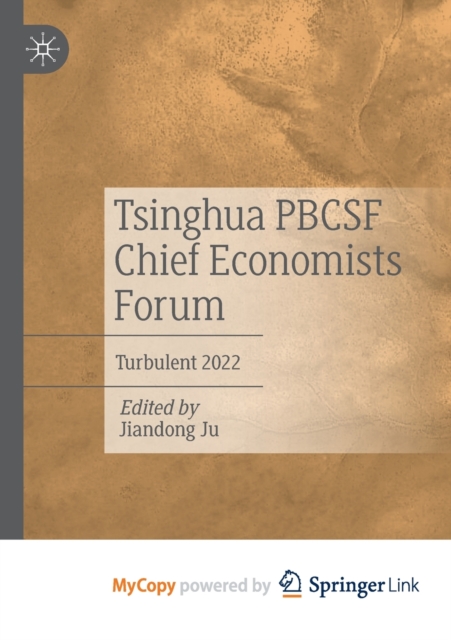 Tsinghua PBCSF Chief Economists Forum