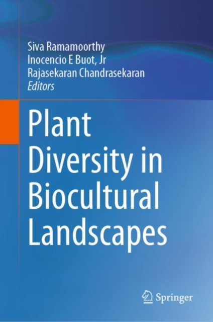 Plant Diversity in Biocultural Landscapes