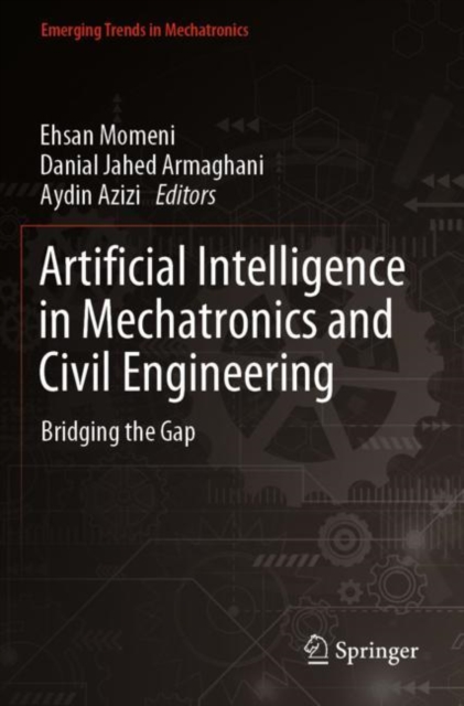 Artificial Intelligence in Mechatronics and Civil Engineering