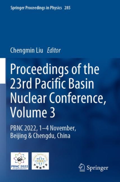 Proceedings of the 23rd Pacific Basin Nuclear Conference, Volume 3