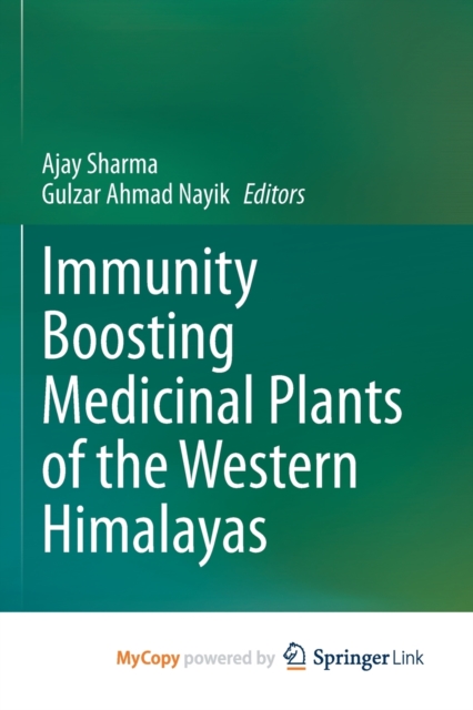 Immunity Boosting Medicinal Plants of the Western Himalayas