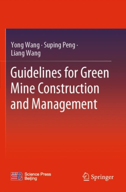 Guidelines for Green Mine Construction and Management