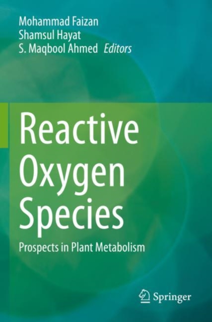 Reactive Oxygen Species