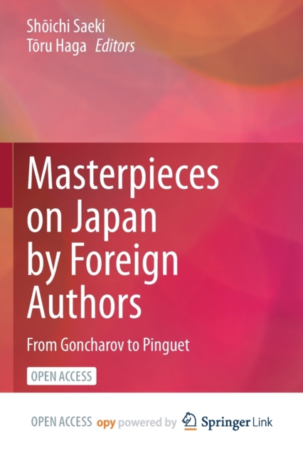 Masterpieces on Japan by Foreign Authors