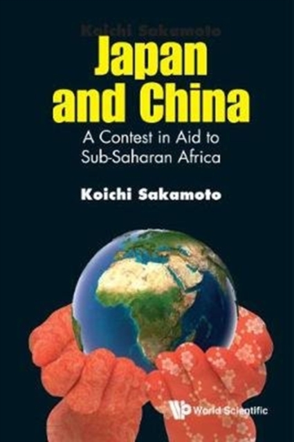 Japan And China: A Contest In Aid To Sub-saharan Africa