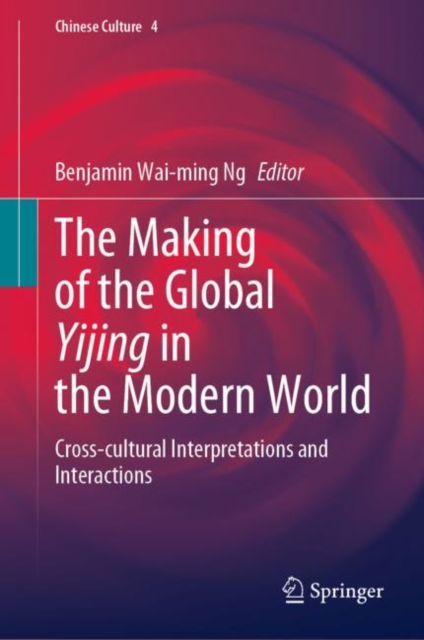 Making of the Global Yijing in the Modern World