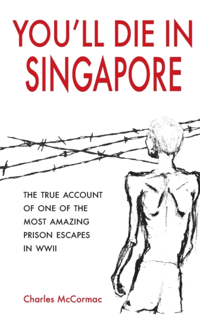 You'll Die in Singapore