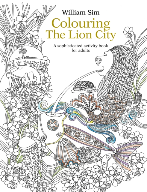 Colouring the Lion City: A Sophisticated Activity Book for Adults