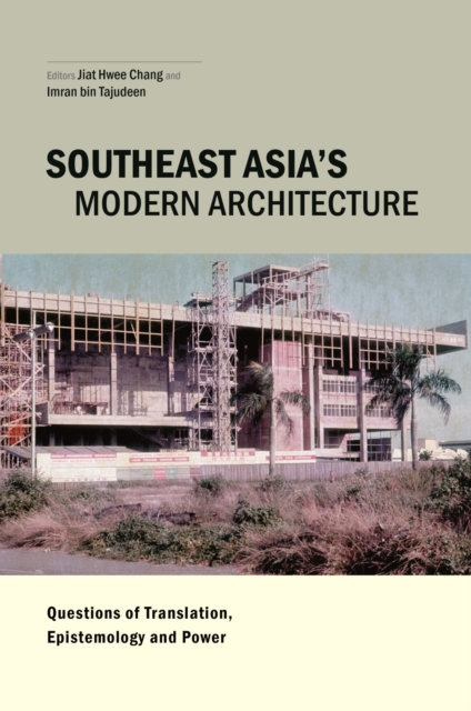 Southeast Asia's Modern Architecture