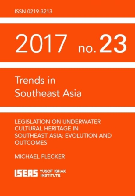 Legislation on Underwater Cultural Heritage in Southeast Asia