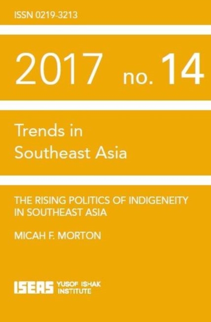 Rising Politics of Indigeneity in Southeast Asia