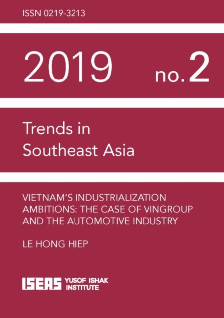 Vietnam's Industrializaton Ambitions