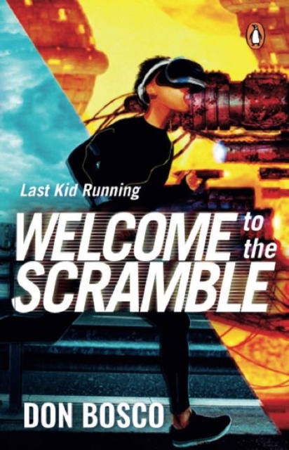 Last Kid Running: Welcome to the Scramble