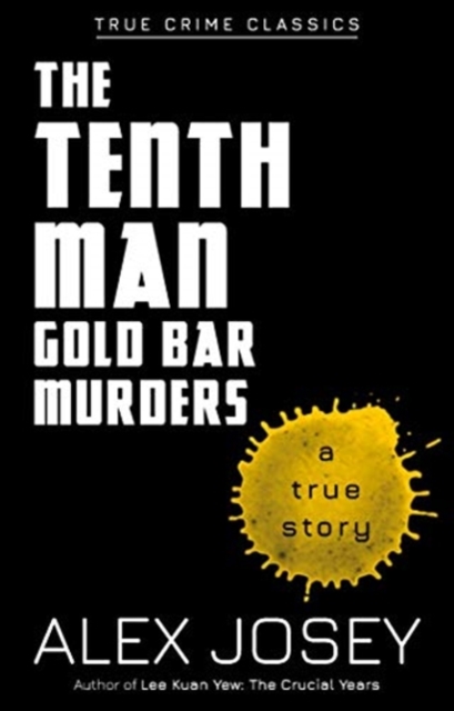 Tenth Man: The Gold Bar Murders