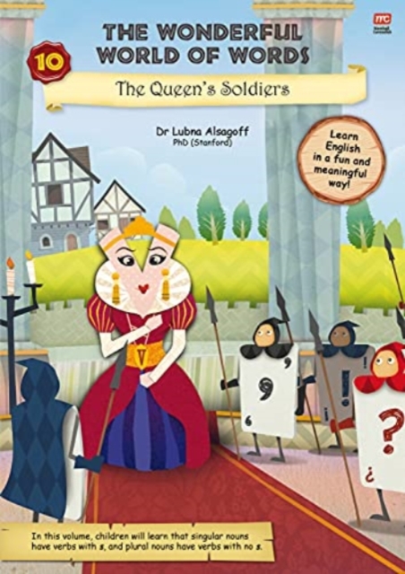 Wonderful World of Words Volume 10: The Queen's Soldiers