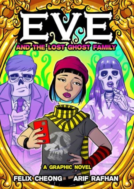 Eve and the Lost Ghost Family