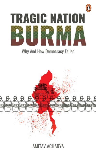 TRAGIC NATION BURMA