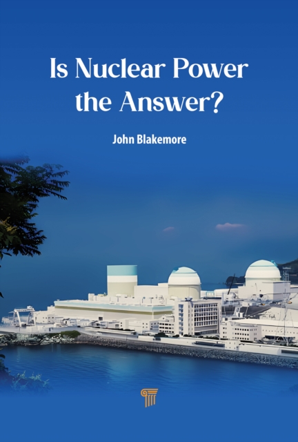 Is Nuclear Power the Answer?