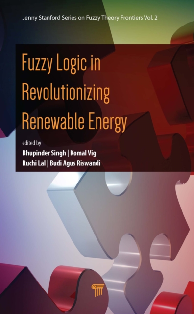 Fuzzy Logic in Revolutionizing Renewable Energy