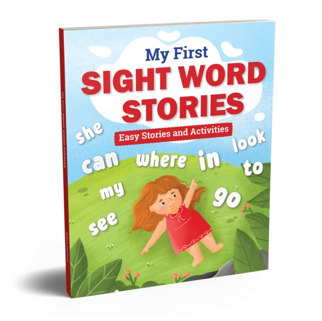 My First Sight Word Stories: Fun Tales and Activities