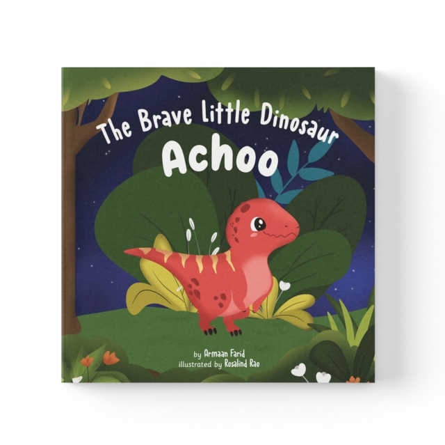 The Brave Little Dinosaur Achoo