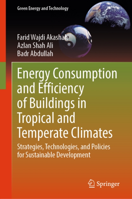 Energy Consumption and Efficiency of Buildings in Tropical and Temperate Climates