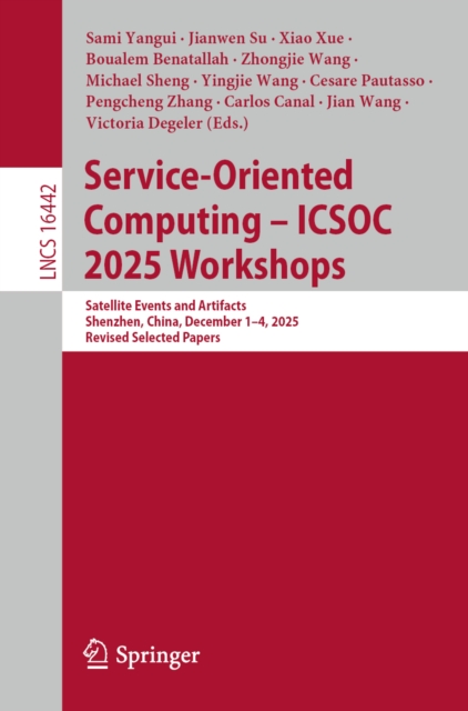 Service-Oriented Computing – ICSOC 2025 Workshops