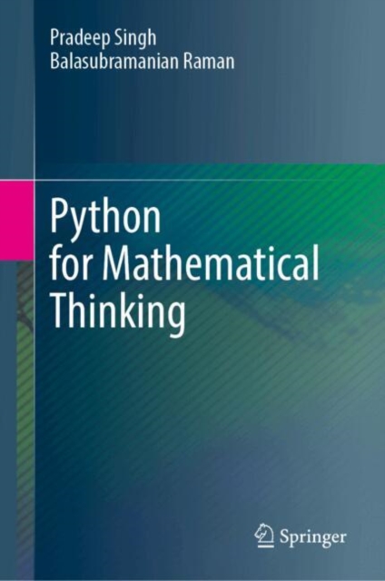 Python for Mathematical Thinking