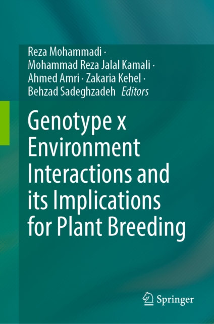 Genotype x Environment Interactions and its Implications for Plant Breeding