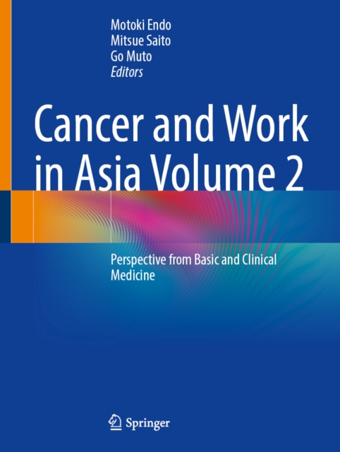 Cancer and Work in Asia Volume 2