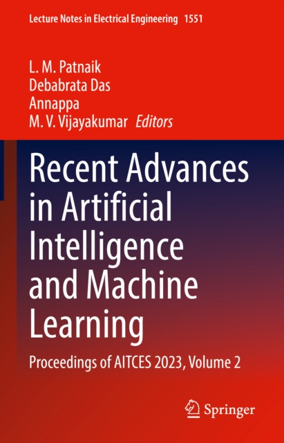 Recent Advances in Artificial Intelligence and Machine Learning