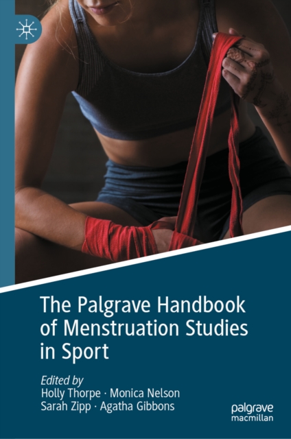 The Palgrave Handbook of Menstruation Studies in Sport