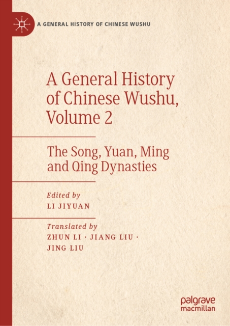 A General History of Chinese Wushu, Volume 2