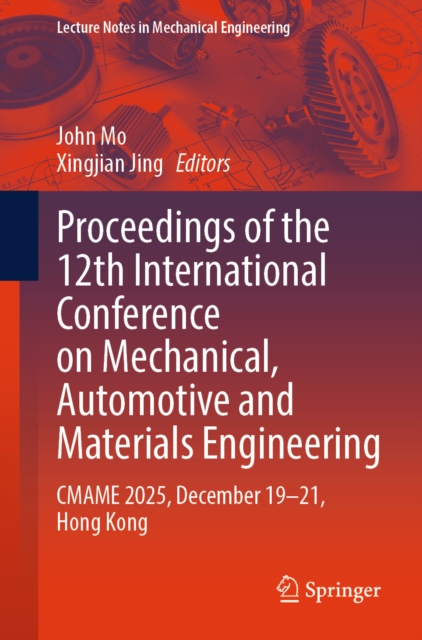 Proceedings of the 12th International Conference on Mechanical, Automotive and Materials Engineering